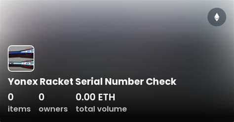 yonex serial number checker